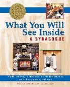 Lawrence A. Hoffman, PhD Hoffman, Rabbi Lawrence A. Wolfson Hoffman, Dr. Ron Wolfson, Ron Wolfson, Bill Aron... - What You Will See Inside a Synagogue