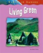 Helen Orme - Living Green