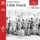 Charles Dickens, Dickens Charles, Anton Lesser, Anton Lesser - Littel Dorrit - Audio CD - Unabridged (Hörbuch)
