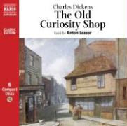 Charles Dickens,  Dickens Charles, Anton Lesser - Old Curiosity Shop (Hörbuch)