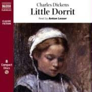 Charles Dickens, Anton Lesser - Little Dorrit (Hörbuch)