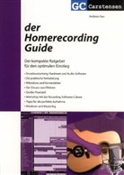 Andreas Hau, Gunther Carstensen - Der Homerecording Guide