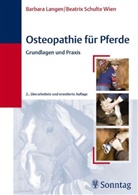 Barbara Langen, Beatrix Schulte Wien - Osteopathie für Pferde