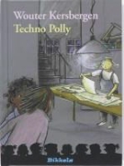 W. Kersbergen, Wouter Kersbergen, A. Candaele, An Candaele - Techno Polly