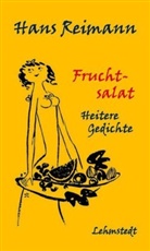 Hans Reimann, Mark Lehmstedt - Fruchtsalat