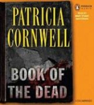 Patricia Cornwell, Patricia D. Cornwell, Patricia Daniels Cornwell, Mary Stuart Masterson - Book of the Dead