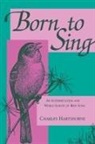 Charles Hartshorne, Hartshorne Charles - Born to Sing