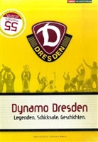Sven Geisler, Jürgen Schwarz - Dynamo Dresden