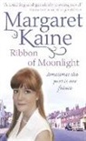 Margaret Kaine - Ribbon of Moonlight