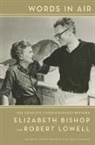 Elizabeth Bishop, Elizabeth/ Travisano Bishop, Robert Lowell, Thomas Travisano - Words in Air