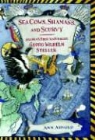 Ann Arnold - Sea Cows, Shamans, and Scurvy