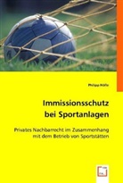 Philipp H¿fle, Philipp Höfle - Immissionsschutz bei Sportanlagen