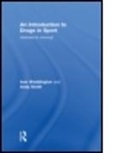 Andrew Waddington Smith, Andy Smith, Smith Andrew, SMITH ANDREW WADDINGTON IVAN, Ivan Waddington, Ivan (University of Chester Waddington... - Introduction to Drugs in Sport