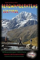 Weis, Weiß, Rudolf Weiss, Siegrun Weiss - Bergwanderatlas Südtirol
