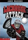 Jake Maddox, Jake/ Tiffany Maddox, Sean Tiffany - Lacrosse Attack