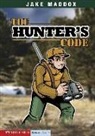 Jake Maddox, Jake/ Tiffany Maddox, Sean Tiffany - The Hunter's Code