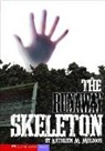 Kathleen M. Muldoon, Kathleen M./ Hilliker Muldoon, Phillip Hilliker - The Runaway Skeleton