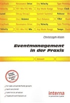 Christoph Klein, Christoph A G Klein - Eventmanagement in der Praxis