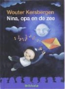 W. Kersbergen, Wouter Kersbergen, J. Van Lierde, Jan Van Lierde - Nina, opa en de zee