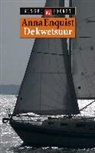 A. Enquist, Anna Enquist - De kwetsuur / druk 10