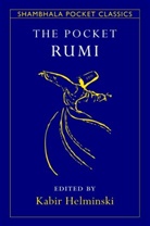 Kabir Helminski, Mevlana Jalaluddin Rumi, Kabir Helminski, Kabir Edmund Helminski - The Pocket Rumi