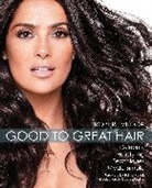 Robert Vetica - Good to Great Hair