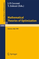 J. P. Cecconi, J.P. Cecconi, J P Cecconi, Zolezzi, T. Zolezzi - Mathematical Theories of Optimization