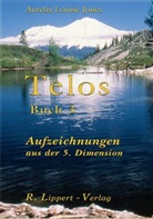 Aurelia L. Jones, Aurelia Louise Jones - Telos. Bd.3