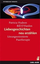 Pa Hudson, Pat Hudson, Bill O`hanlon, Bill O´Hanlon, William Hudson O'Hanlon - Liebesgeschichten neu erzählen
