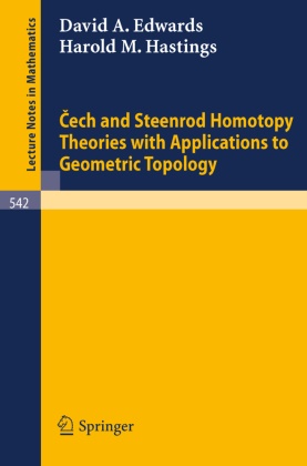 D Edwards, D A Edwards, D. A. Edwards, H M Hastings, H. M. Hastings - Cech and Steenrod Homotopy Theories with Applications to Geometric Topology
