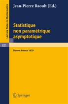J P Raoult, J. P. Raoult, J.P. Raoult - Statistique non Parametrique Asymptotique