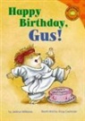 Angela Williams, Jacklyn Williams, Jacklyn/ Cushman Williams, Laura Ed. Cushman - Happy Birthday, Gus!