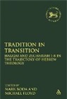 Mark (EDT)/ Floyd Boda, Mark J Boda, Michael Floyd, Mark J. Boda, Boda Mark J., Michael Floyd... - Tradition in Transition