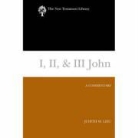 Judith Lieu, Judith M. Lieu - I, II, & III John