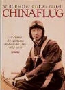 Wulf D zu Castell, Wulf D. Graf zu Castell, Wulf Diether - Chinaflug