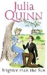 Julia Quinn - Brighter Than the Sun