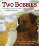 Kirby Larson, Kirby/ Nethery Larson, Mary Nethery, Jean Cassels - Two Bobbies