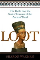 Sharon Waxman - Loot