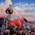 Shelley Tanaka, David Craig - Amelia Earhart