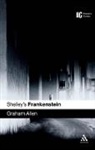 Graham Allen - Shelley's Frankenstein