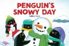 Salina Yoon - Penguin's Snowy Day