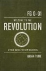 Brian Tome - Welcome to the Revolution
