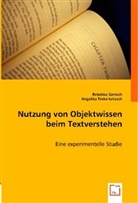 Angelika Angelika, Rebekk Gerlach, Rebekka Gerlach, Angelika Teske-Letzsch - Nutzung von Objektwissen beim Textverstehen
