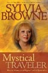 Sylvia Browne - Mystical Traveler