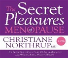 Christiane Northrup, Christiane Northrup - The Secret Pleasures of Menopause (Audio book)