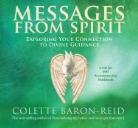 Colette Baron-Reid - More Messages From Spirit (Audio book)