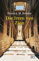 Henryk M Broder, Henryk M. Broder, A. Skowronski - Die Irren von Zion