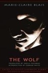 Marie-Claire Blais, Marie-Claire/ Fischman Blais, Sheila Fischman - The Wolf