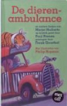 F. Groothof, Frank Groothof, P. Hopman, Philip Hopman, M. Huiberts, Marjet Huiberts - De dierenambulance
