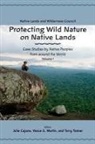 Julie (EDT)/ Tanner Cajune, Julie Cajune, Vance G Martin, Vance G. Martin, Terry Tanner - Protecting Wild Nature on Native Lands